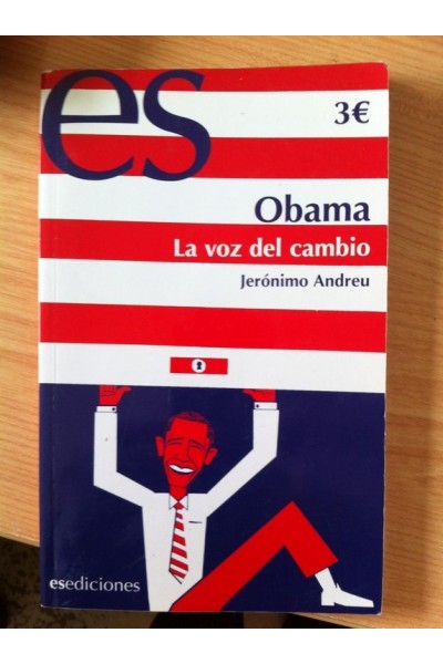 Obama : la voz del cambio